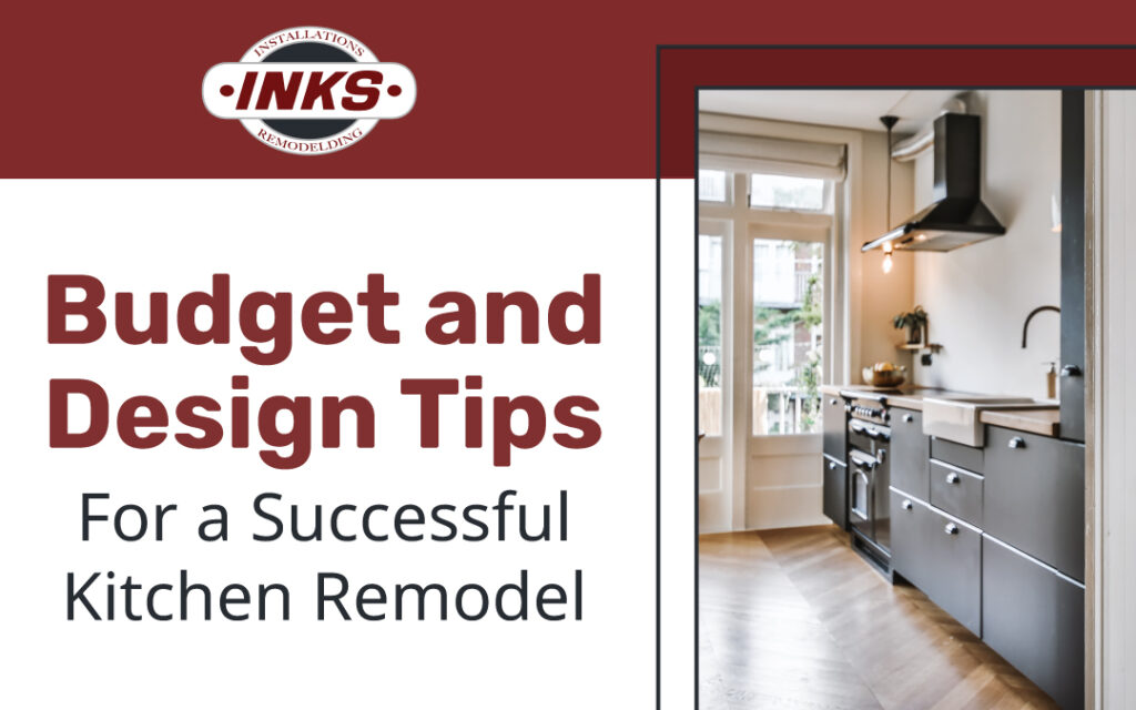 Budget and Design Tips for a Successful Kitchen Remodel