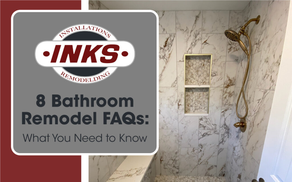 8 Bathroom Remodel FAQs: What You Need to Know